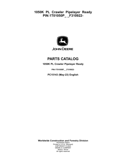 John Deere 1050K PL Crawler Loaders (SN 1T01050P_ _F310922-) Parts Catalog Manual - PC15143