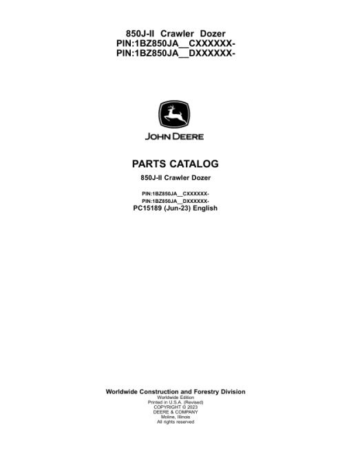 John Deere 850J-II Crawler Dozers (SN CXXXXXX- & DXXXXXX- ) Parts Catalog Manual - PC15189