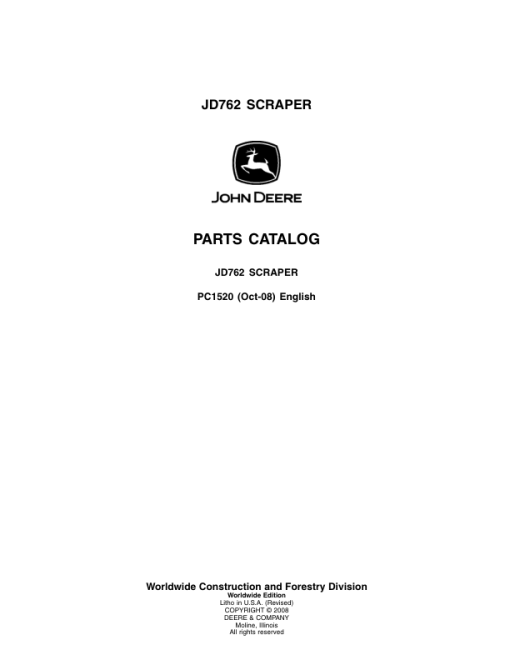 John Deere 762 Scrapers Parts Catalog Manual - PC1520