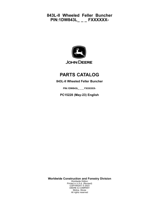 John Deere 843L-II Wheeled Feller Bunchers (SN 1DW843L_  F690815-) Parts Catalog Manual - PC15228