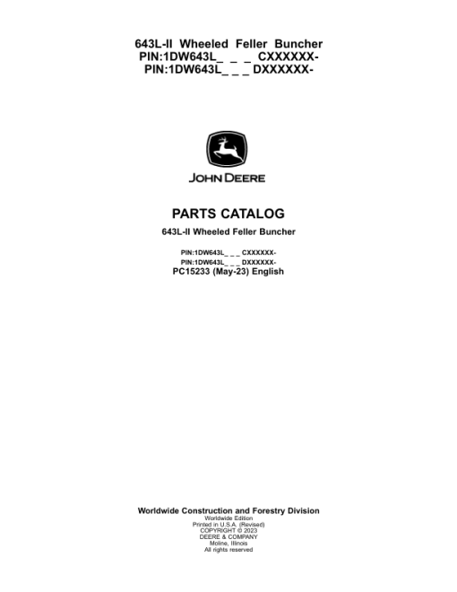 John Deere 643L-II Wheeled Feller Bunchers (SN CXXXXXX - & DXXXXXX -) Parts Catalog Manual - PC15233