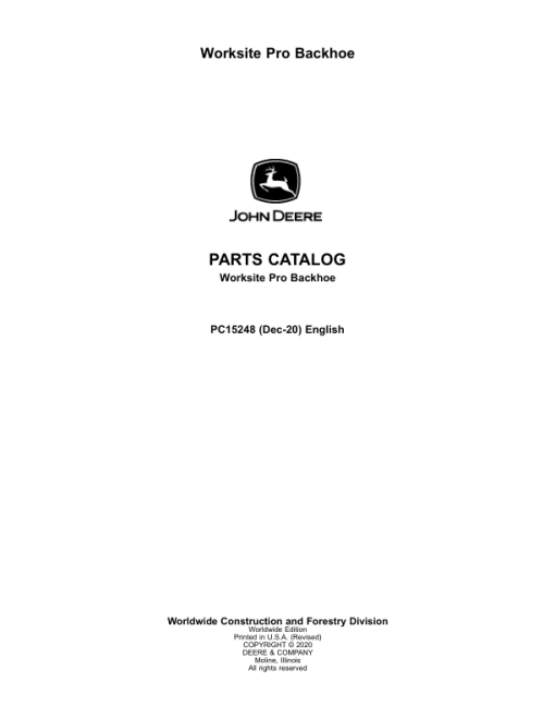 John Deere 210L, 210L EP, 310L, 310L EP, 310SL, 310SL HL, 315SL, 325SL, 410L, 710L Backhoes Attachment Parts Catalog Manual