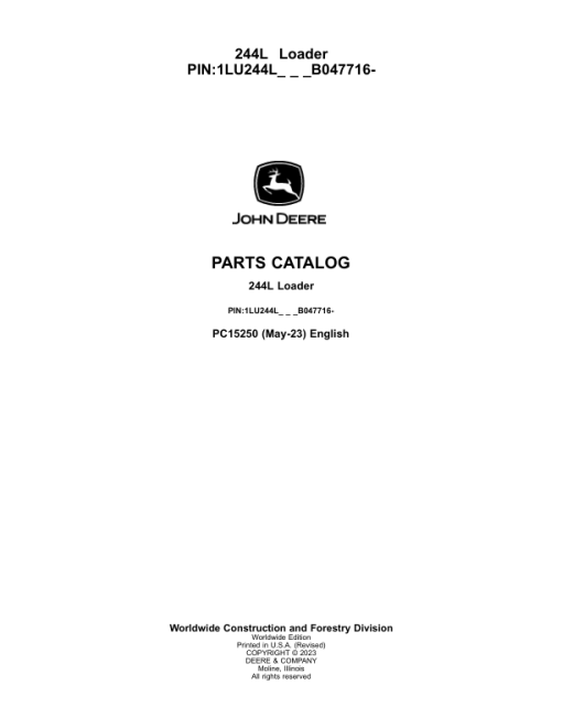 John Deere 244L Loaders (SN 1LU244L_ B047716-) Parts Catalog Manual - PC15250