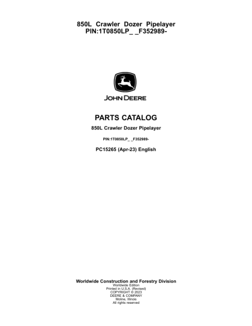 John Deere 850L PL Crawler Dozers (SN 1T0850LP_ _F352989-) Parts Catalog Manual - PC15265