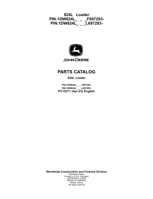 John Deere 824L Loaders (SN F697293- & L697293-) Parts Catalog Manual - PC15271