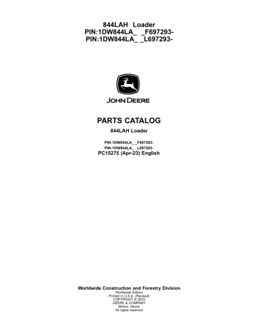 John Deere 844LAH Loaders (SN F697293- & L697293-) Parts Catalog Manual - PC15275