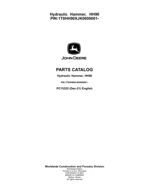 John Deere HH90 Hydraulic Hammers (SN 1T0HH90X__0000001-) Parts Catalog Manual - PC15325