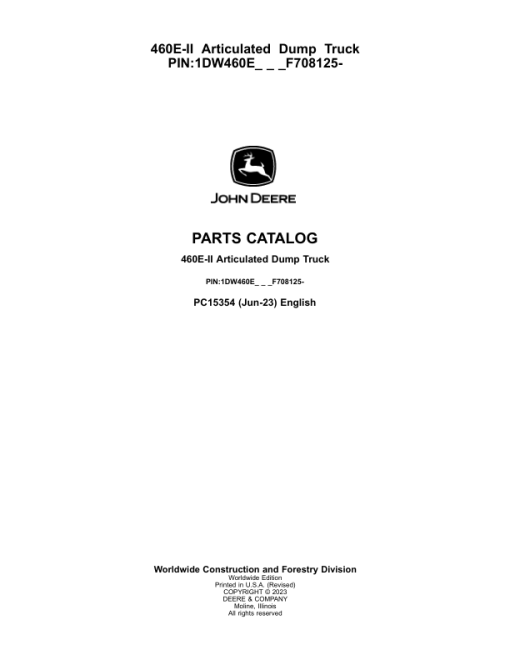 John Deere 460E-II Articulated Dump Trucks (SN 1DW460E_ F708125-) Parts Catalog Manual - PC15354