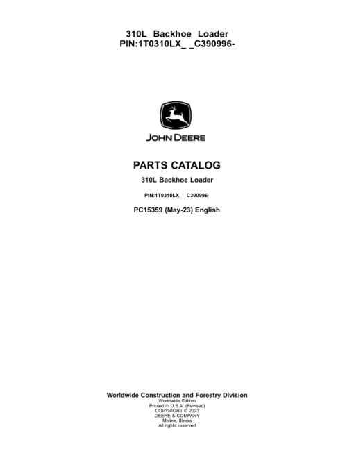 John Deere 310L Backhoe Loaders (SN 1T0310LX_ _C390996-) Parts Catalog Manual - PC15359