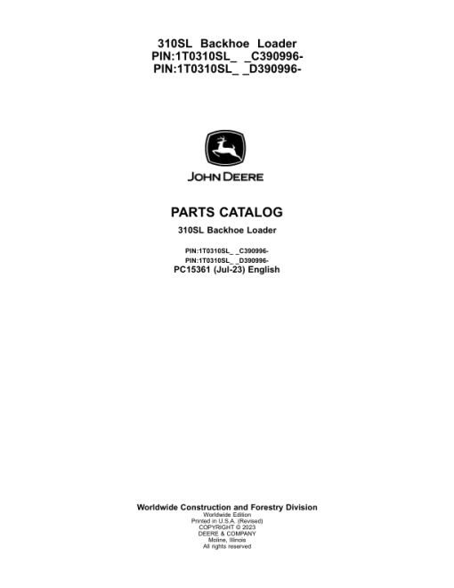 John Deere 310SL Backhoe Loaders (SN C390996- & D390996-) Parts Catalog Manual - PC15361