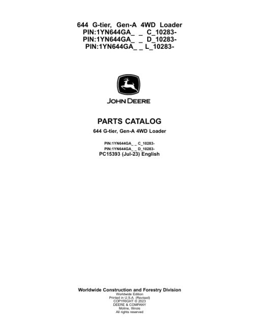 John Deere 644 G-TIER Loaders (SN C_10283 - & D_10283- & L_10283-) Parts Catalog Manual - PC15393