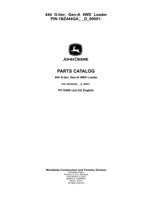 John Deere 444 G-TIER Loaders (SN 1BZ444GA_ _D_00001) Parts Catalog Manual - PC15409