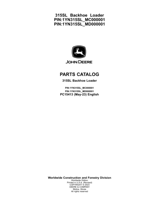 John Deere 315SL Backhoe Loaders (SN MC000001- & MD000001-) Parts Catalog Manual - PC15413