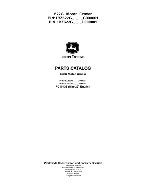 John Deere 622G Motor Graders (SN C000001- & D000001- ) Parts Catalog Manual - PC15432