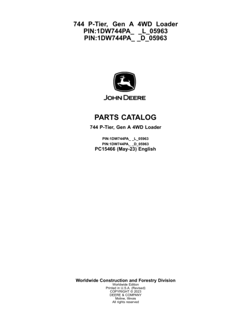 John Deere 744 P Loaders (SN L_05963- & D_05963-) Parts Catalog Manual - PC15466