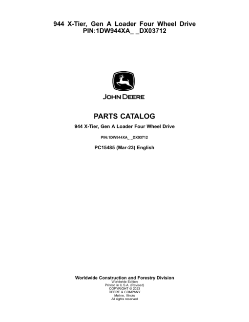 John Deere 944 X Loaders (SN LX03712- & DX03712-) Parts Catalog Manual - PC15485