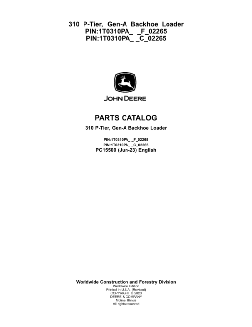 John Deere 310 P Backhoe Loaders (SN F_02265- & C_02265-) Parts Catalog Manual - PC15500