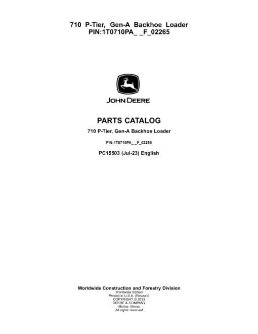 John Deere 710 P Backhoe Loaders (SN 1T0710PA_ _F_02265-) Parts Catalog Manual - PC15503