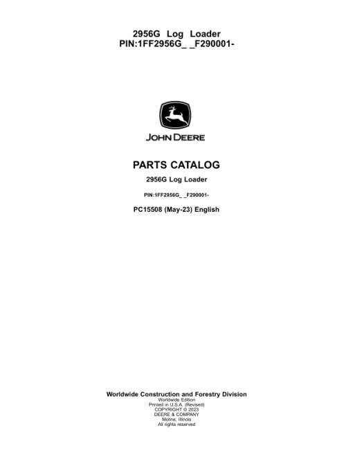 John Deere 2956G Log Loaders (SN 1FF2956G_ _F290001-) Parts Catalog Manual - PC15508