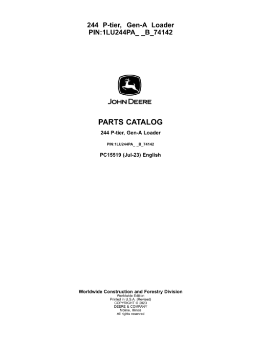 John Deere 244 P Loaders (SN 1LU244PA_ _B_74142-) Parts Catalog Manual - PC15519