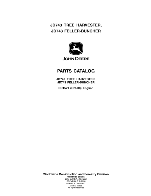 John Deere 743 Tracked Feller Bunchers Parts Catalog Manual - PC1571