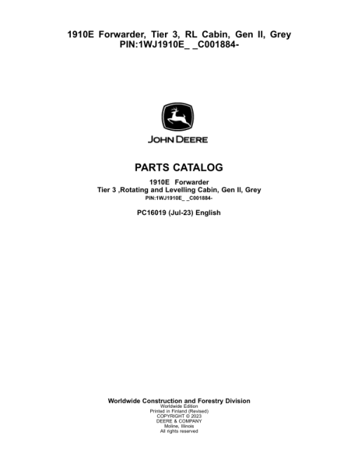 John Deere 1910E Forwarder, T3, RL Cabin, Gen II, Grey (SN C001884-) Parts Catalog Manual - PC16019