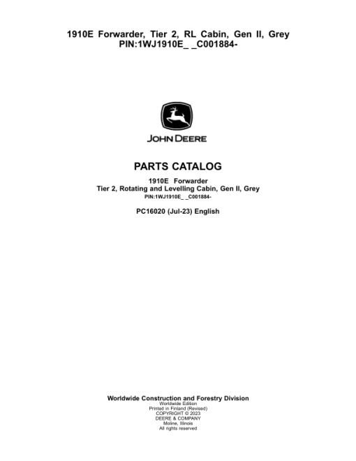 John Deere 1910E Forwarder, T2, RL Cabin, Gen II, Grey (SN C001884-) Parts Catalog Manual - PC16020