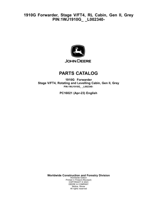 John Deere 1910G Forwarder, Stage V/FT4, RL Cabin, Gen II, Grey (SN L002340-) Parts Catalog Manual - PC16021