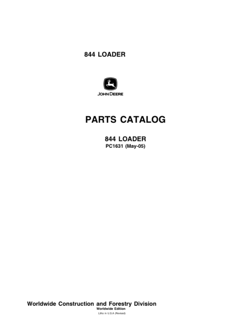 John Deere 844 Loaders Parts Catalog Manual - PC1631