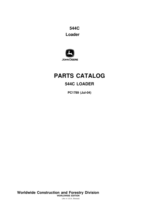 John Deere 544C Loaders Parts Catalog Manual - PC1789