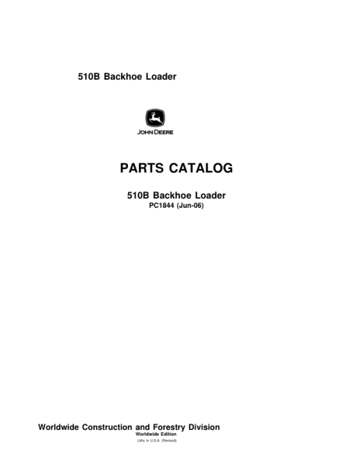 John Deere 510B Backhoes Parts Catalog Manual - PC1844