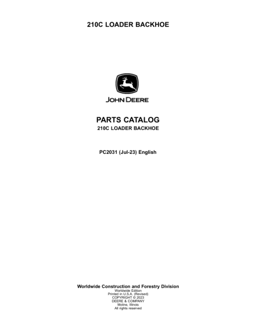 John Deere 210C Backhoe Loaders Parts Catalog Manual - PC2031