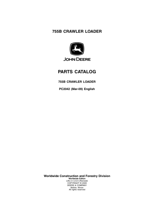 John Deere 755B Crawlers Parts Catalog Manual - PC2042