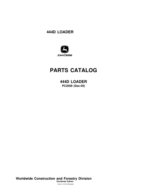 John Deere 444D Loaders Parts Catalog Manual - PC2059