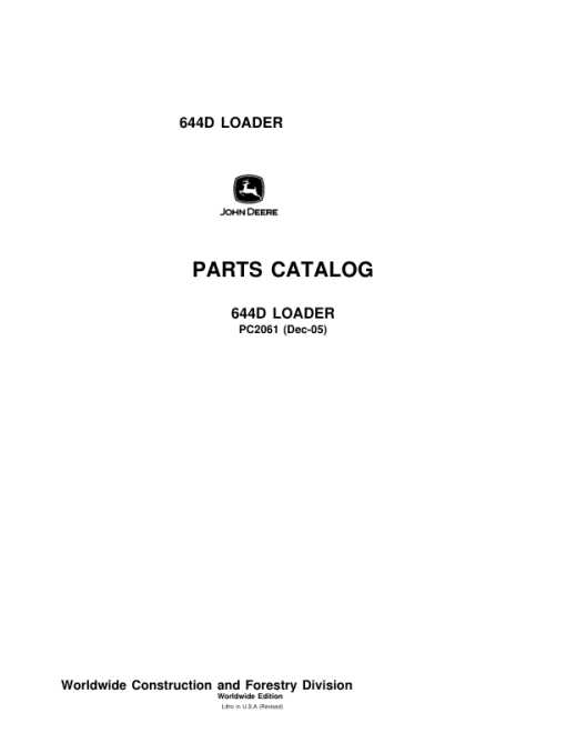 John Deere 644D Loaders Parts Catalog Manual - PC2061