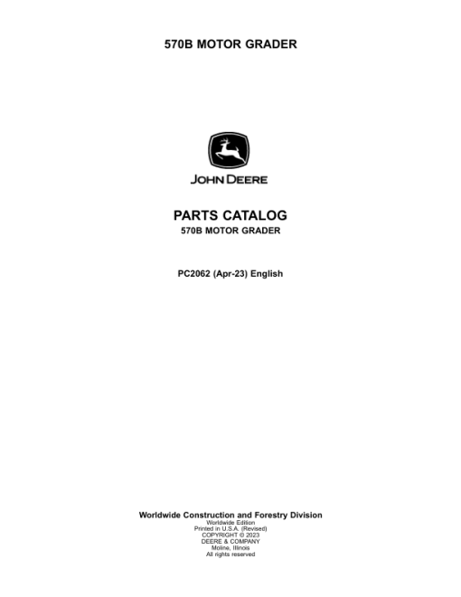 John Deere 570B Motor Graders Parts Catalog Manual - PC2062