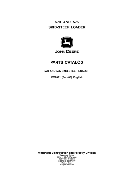 John Deere 570, 575 Skid Steers Parts Catalog Manual - PC2091