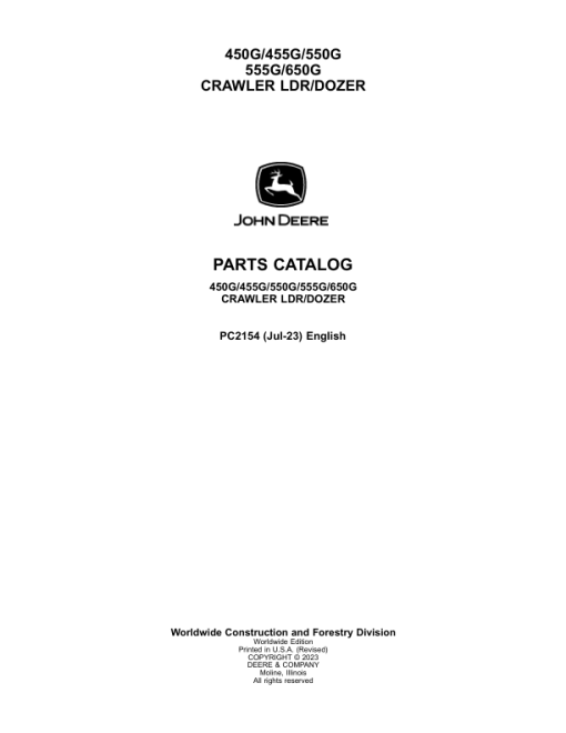 John Deere 450G, 455G, 550G, 555G, 650G Crawlers Parts Catalog Manual - PC2154