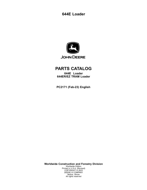 John Deere 644E, 644ER Loaders Parts Catalog Manual - PC2171