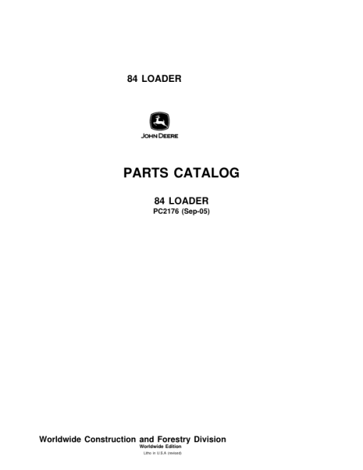 John Deere 84 Loaders Parts Catalog Manual - PC2176