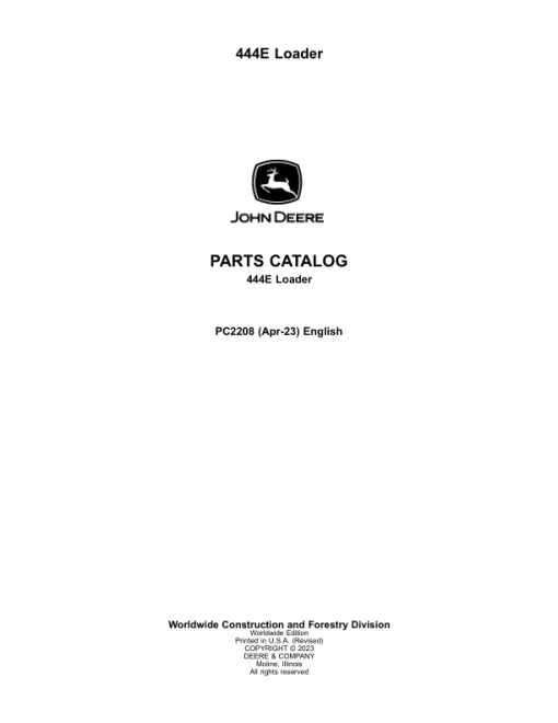 John Deere 444E Loaders Parts Catalog Manual - PC2208