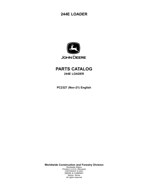 John Deere 244E Loaders Parts Catalog Manual - PC2327