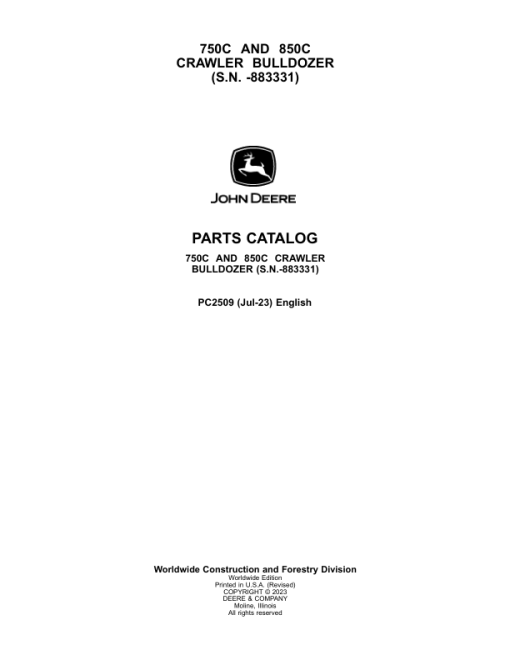 John Deere 750C, 850C Crawler Dozers (SN before - 883331) Parts Catalog Manual - PC2509