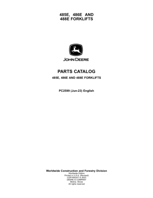 John Deere 485E, 486E, 488E Forklifts Parts Catalog Manual - PC2599