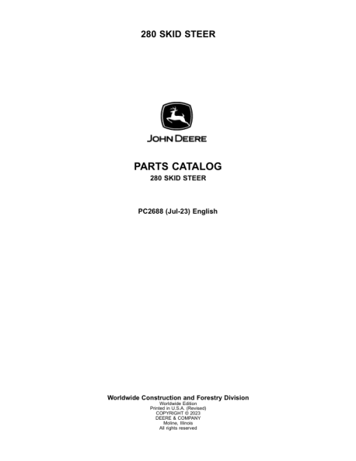 John Deere 280 Skid Steers Parts Catalog Manual - PC2688