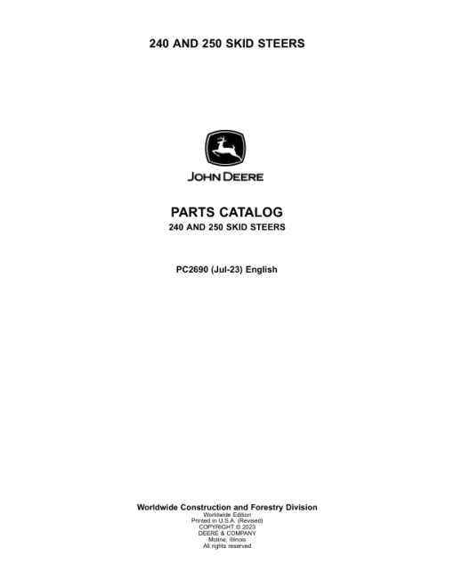 John Deere 240, 250 Skid Steers Parts Catalog Manual - PC2690