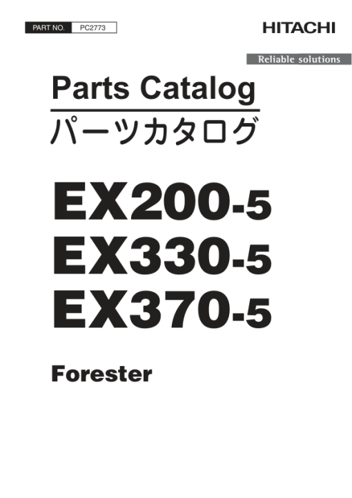 John Deere Hitachi EX200-5, EX330-5, EX370-5 Foresters Parts Catalog Manual - PC2773