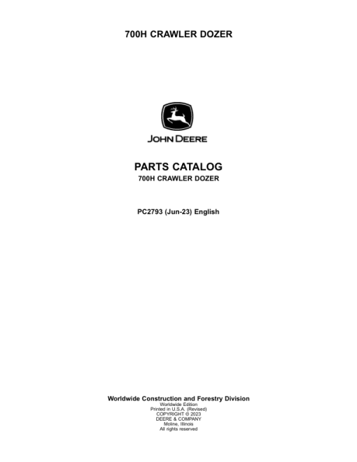 John Deere 700H Crawler Dozers Parts Catalog Manual - PC2793