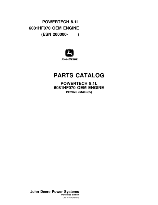 John Deere 8.1L, 6081HF070 Engines (SN after 200000 –) Parts Catalog Manual - PC2876