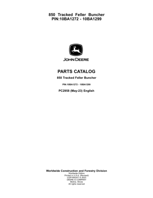 John Deere 850 Tracked Feller Bunchers (SN 10BA1272 - 1299 & 008001 - 008018) Parts Catalog Manual - PC2958